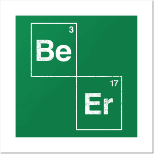 Beer - Funny Periodic Table of Elements Posters and Art